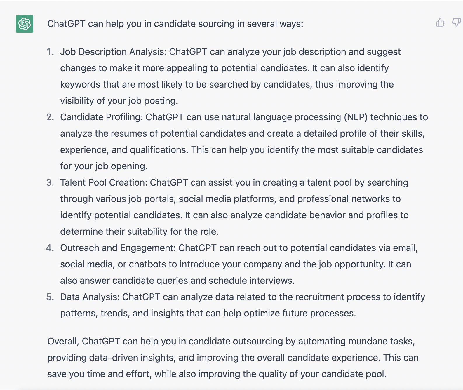 ChatGPT describes a number of ways in which it can help in Candidate Sourcing processes